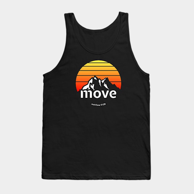 Move Mountains color Tank Top by erock